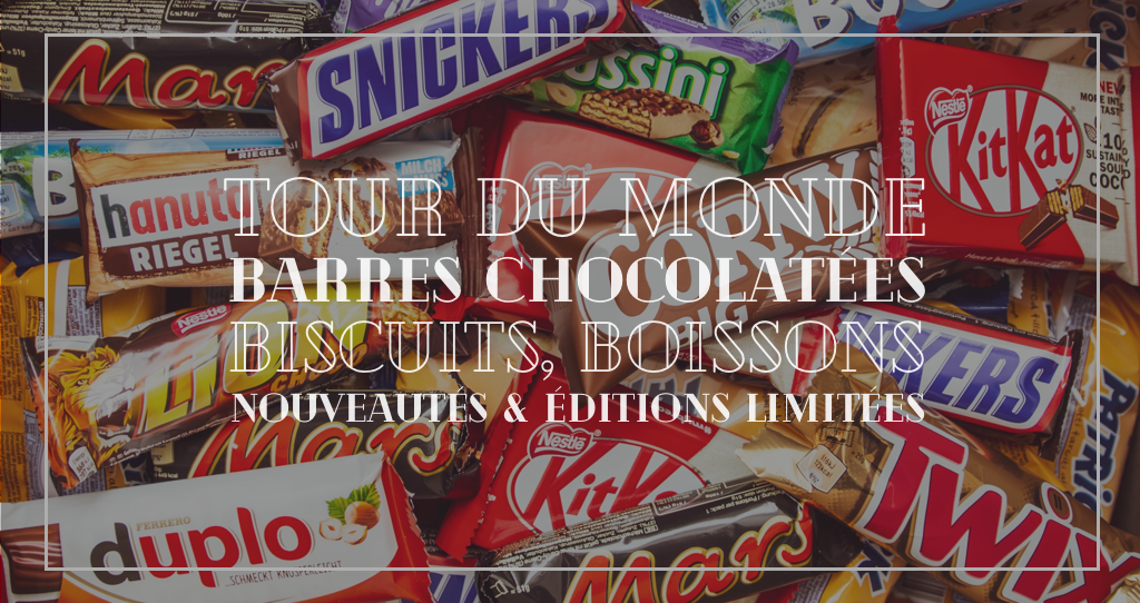OREO, KitKat, Kinder, Snickers, M&M’s, Haribo, Fanta : Tour du monde de 80 « Nouveautés » et « Éditions limitées » de vos snacks préférés à découvrir